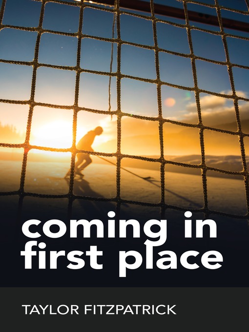 Title details for Coming in First Place by Taylor Fitzpatrick - Wait list